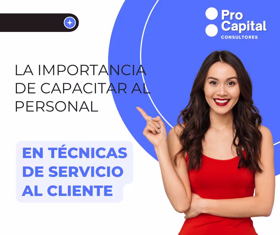 Capacitar al Personal en Técnicas de Servicio al Cliente