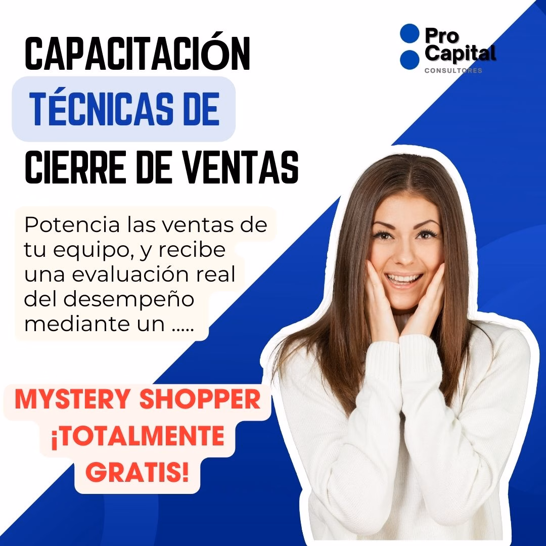 Capacitación empresarial con Mystery Shopper para mejorar tus ventas