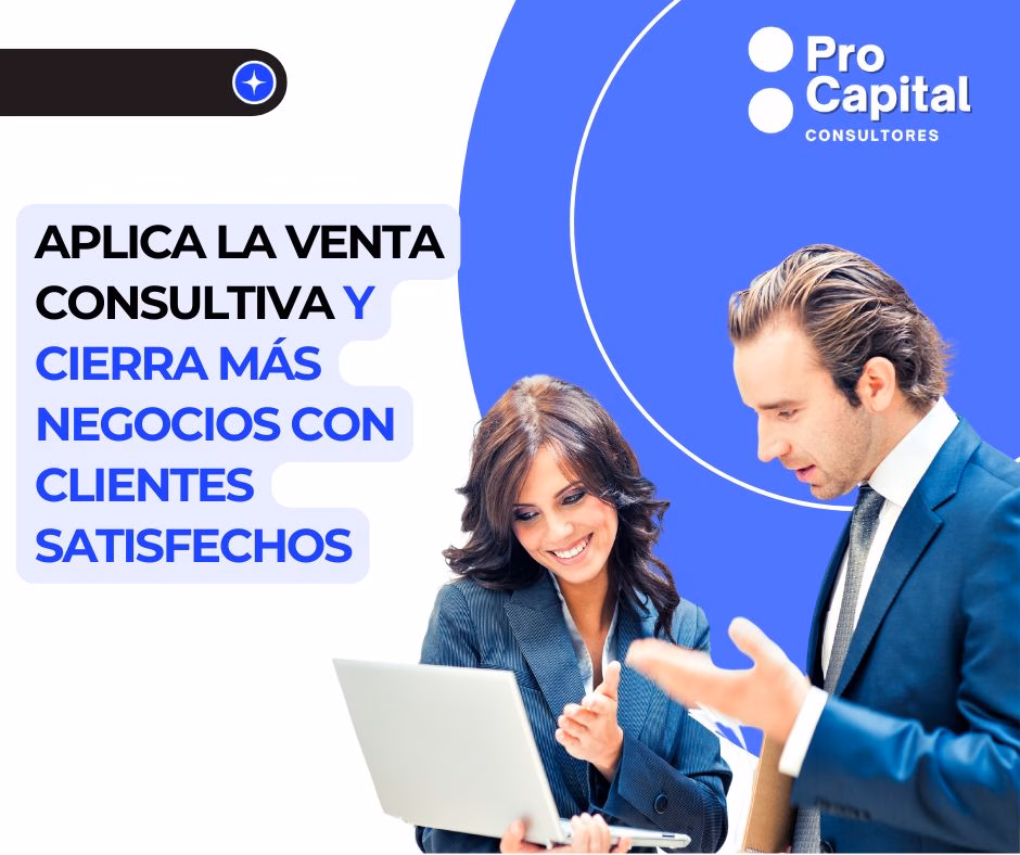 Aplica la venta consultiva y cierra más negocios con clientes satisfechos